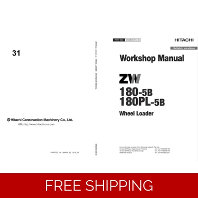 HITACHI ZW180-5B WHEEL LOADER WORKSHOP MANUAL AND DIAGRAMS HITACHI ZW180-5B WHEEL LOADER WORKSHOP MANUAL AND DIAGRAMS